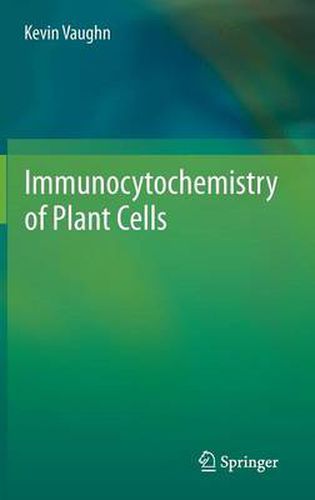 Cover image for Immunocytochemistry of Plant Cells