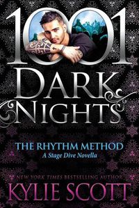 Cover image for The Rhythm Method: A Stage Dive Novella