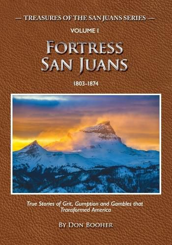 Cover image for Fortress San Juans