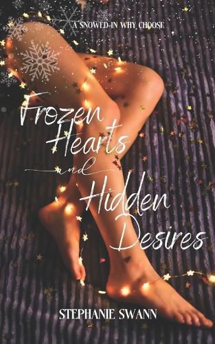 Cover image for Frozen Hearts and Hidden Desires