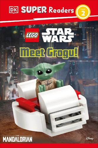 Cover image for DK Super Readers Level 2 LEGO Star Wars Meet Grogu