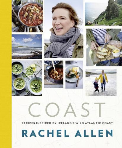 Coast: Recipes from Ireland's Wild Atlantic Way