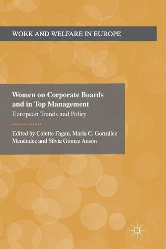 Cover image for Women on Corporate Boards and in Top Management: European Trends and Policy