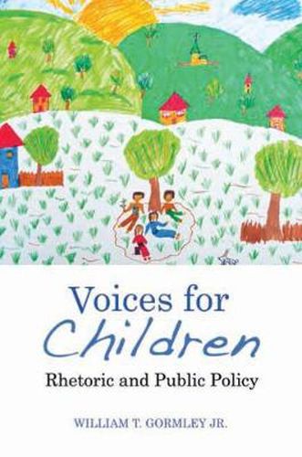 Cover image for Voices for Children: Rhetoric and Public Policy