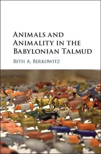 Cover image for Animals and Animality in the Babylonian Talmud