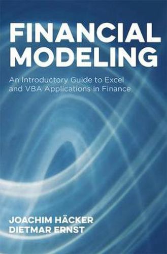 Cover image for Financial Modeling: An Introductory Guide to Excel and VBA Applications in Finance