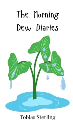 Cover image for The Morning Dew Diaries