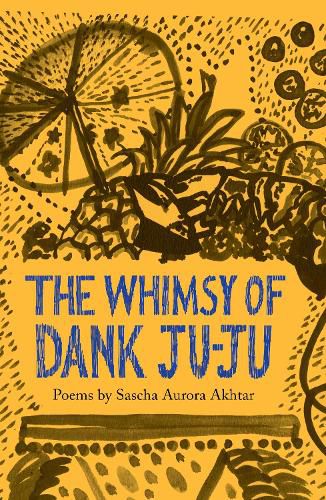 Cover image for The Whimsy of Dank Ju-Ju