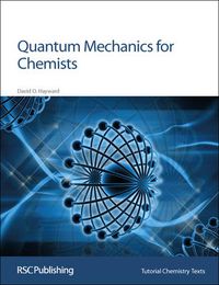 Cover image for Quantum Mechanics for Chemists