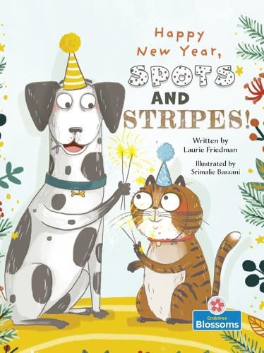 Cover image for Happy New Year, Spots and Stripes!