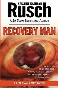 Cover image for Recovery Man: A Retrieval Artist Novel