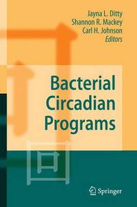 Cover image for Bacterial Circadian Programs