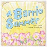 Cover image for A Barrio Summer