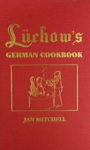 Cover image for Luchow's German Cookbook