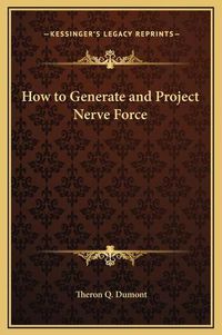 Cover image for How to Generate and Project Nerve Force