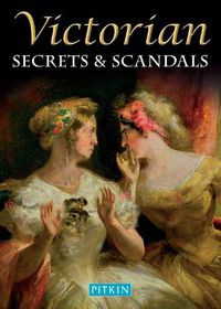 Cover image for Victorian Secrets and Scandals