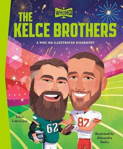 Cover image for The Kelce Brothers: A Who HQ Illustrated Biography