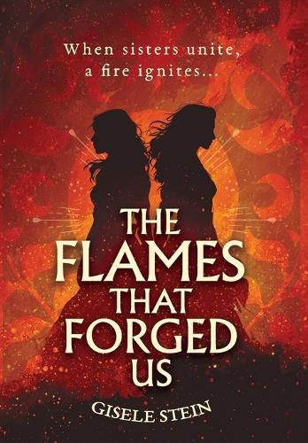 Cover image for The Flames That Forged Us
