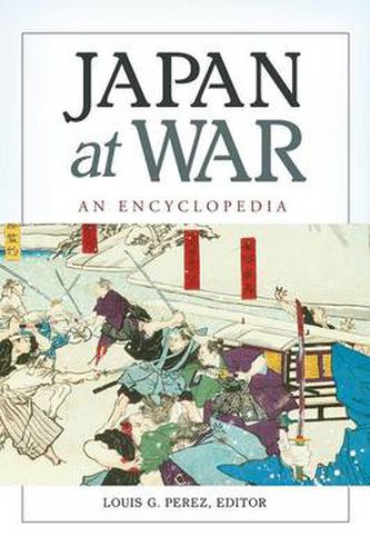 Cover image for Japan at War: An Encyclopedia