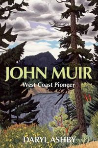 Cover image for John Muir: West Coast Pioneer