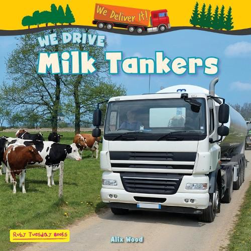 Cover image for We Drive Milk Tankers