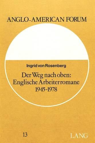 Cover image for Der Weg Nach Oben: Englische Arbeiterromane 1945-1978