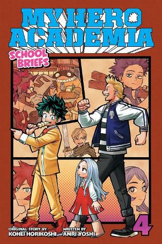 Cover image for My Hero Academia: School Briefs, Vol. 4: Festival For All