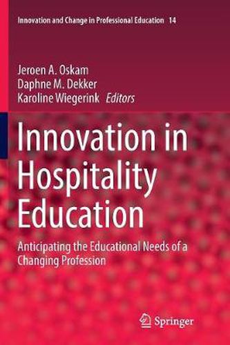 Cover image for Innovation in Hospitality Education: Anticipating the Educational Needs of a Changing Profession