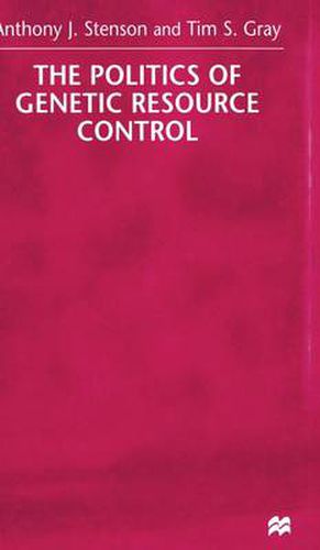 Cover image for The Politics of Genetic Resource Control