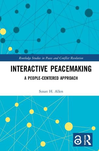 Interactive Peacemaking: A People-Centered Approach