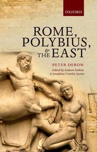 Cover image for Rome, Polybius, and the East