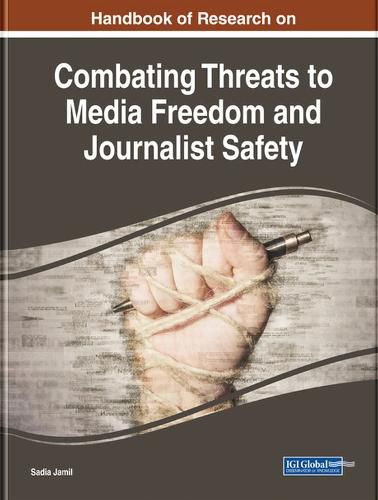 Cover image for Combating Threats to Media Freedom and Journalist Safety