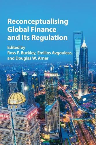 Cover image for Reconceptualising Global Finance and its Regulation