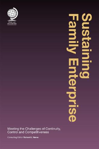 Cover image for Sustaining Family Enterprise: Meeting the Challenges of Continuity, Control and Competitiveness