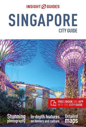 Cover image for Insight Guides City Guide Singapore (Travel Guide with Free eBook)