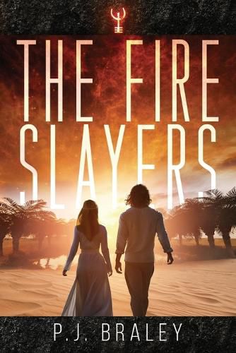 Cover image for The Fire Slayers