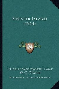 Cover image for Sinister Island (1914)