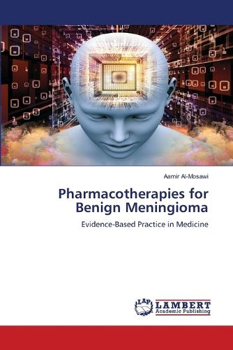 Cover image for Pharmacotherapies for Benign Meningioma