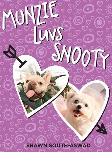 Cover image for Munzie Luvs Snooty