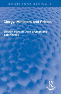 Cover image for Clergy, Ministers and Priests