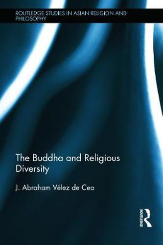 Cover image for The Buddha and Religious Diversity