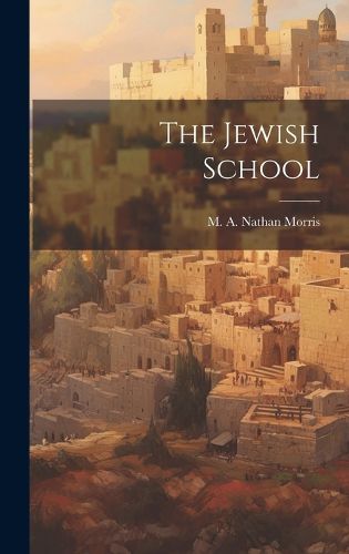 Cover image for The Jewish School