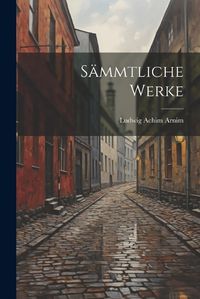 Cover image for Saemmtliche Werke