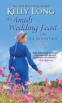 Cover image for Amish Wedding Feast on Ice Mountain, An