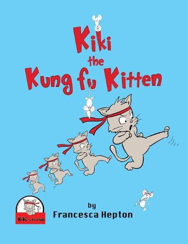 Cover image for Kiki the Kung Fu Kitten