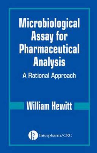 Cover image for Microbiological Assay for Pharmaceutical Analysis: A Rational Approach