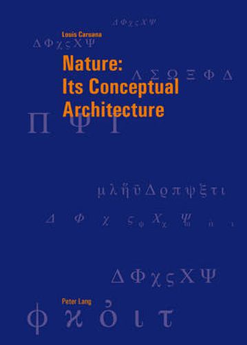 Cover image for Nature: Its Conceptual Architecture