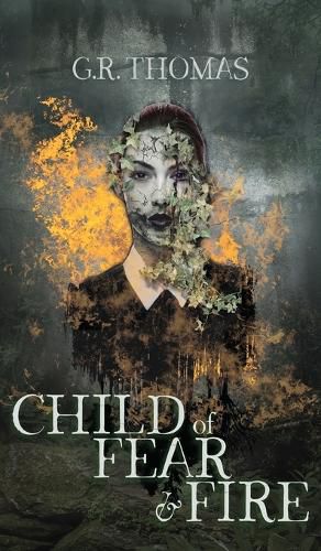 Cover image for Child of Fear and Fire