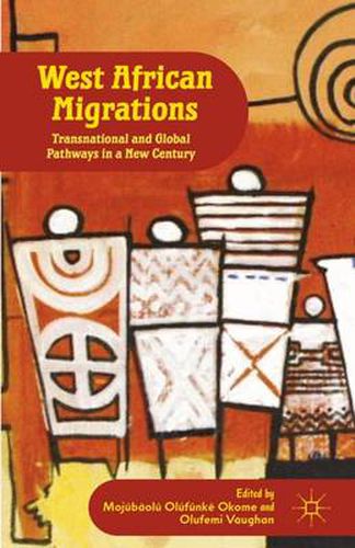 Cover image for West African Migrations: Transnational and Global Pathways in a New Century