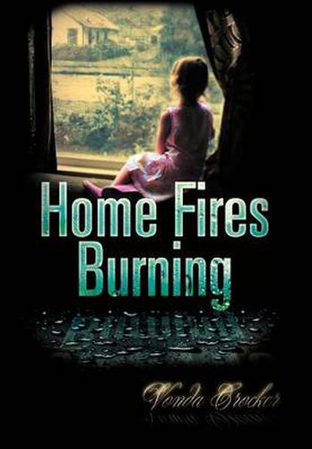 Cover image for Home Fires Burning